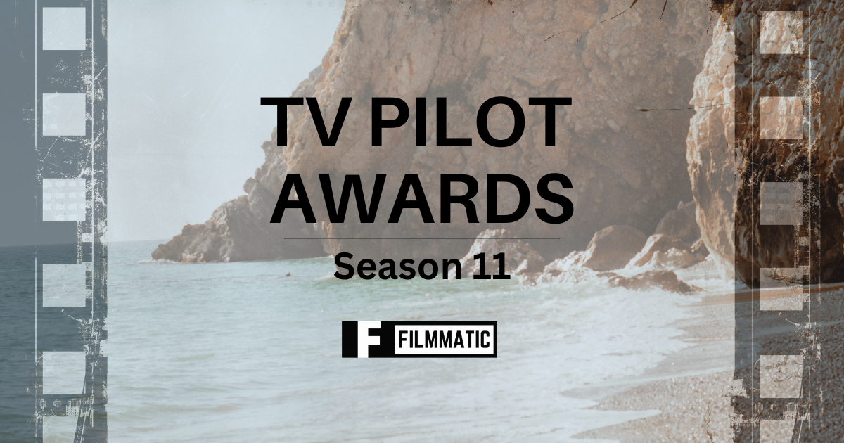 Filmmatic TV Pilot Awards