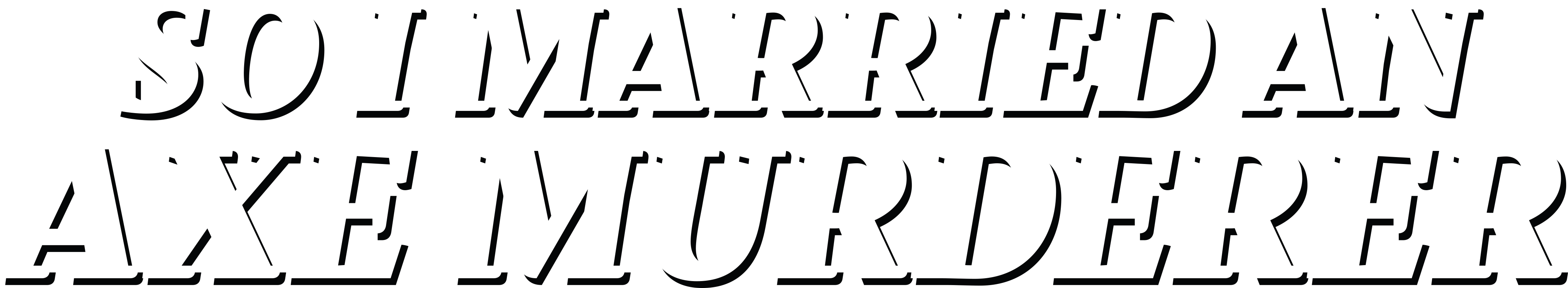 So I Married an Axe Murderer logo